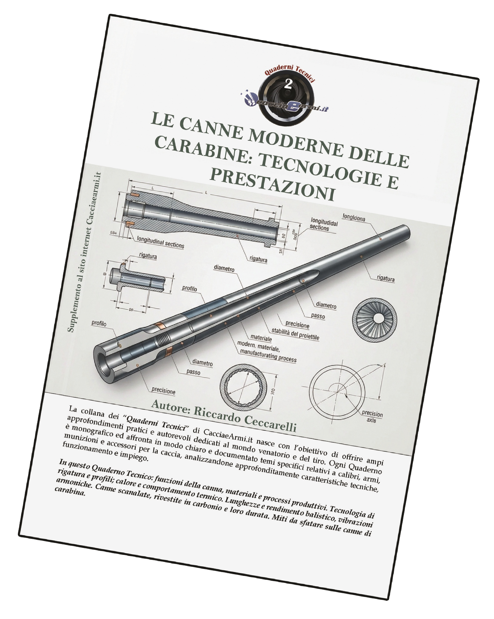 Le moderne canne delle carabine. Tecnologie e prestazioni
